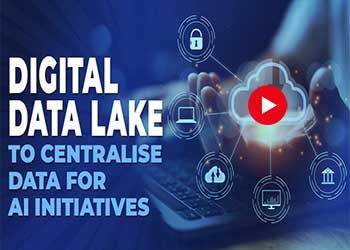 Digital Data lake to centralise data for AI initiatives