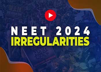NEET 2024 IRREGULARITIES