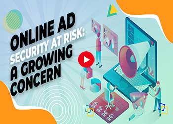 Online Ad Security at Risk: A Growing Concern