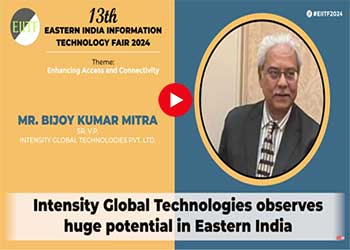 Intensity Global Technologies observes huge potential in Eastern India