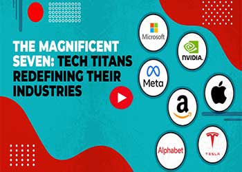 The Magnificent Seven: Tech Titans Redefining Their Industries