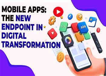 Why Mobile Apps Are Key to Digital Transformation in 2024 | Secure & Efficient
