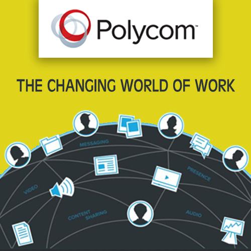 Polycom comes up with new research report on â€œThe Changing World of Workâ€