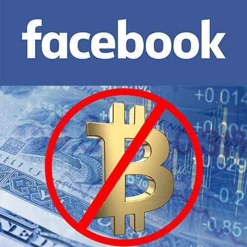 Facebook bans ads pertaining to cryptocurrency