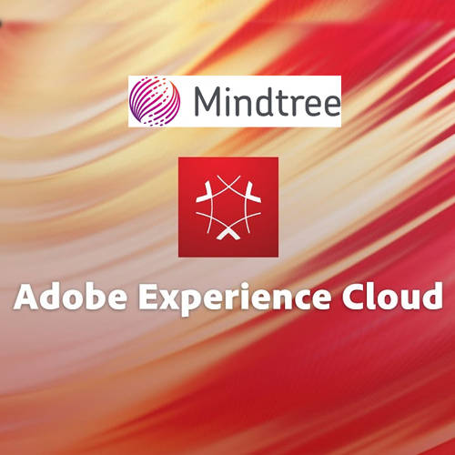 MindTreeâ€™s Decision Moments insights platform now on Adobe Experience Cloud