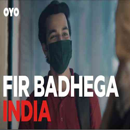 'Fir Badhega India'- OYOâ€™s ode to the spirit of India